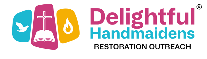 Delightful Handmaidens Restoration Outreach